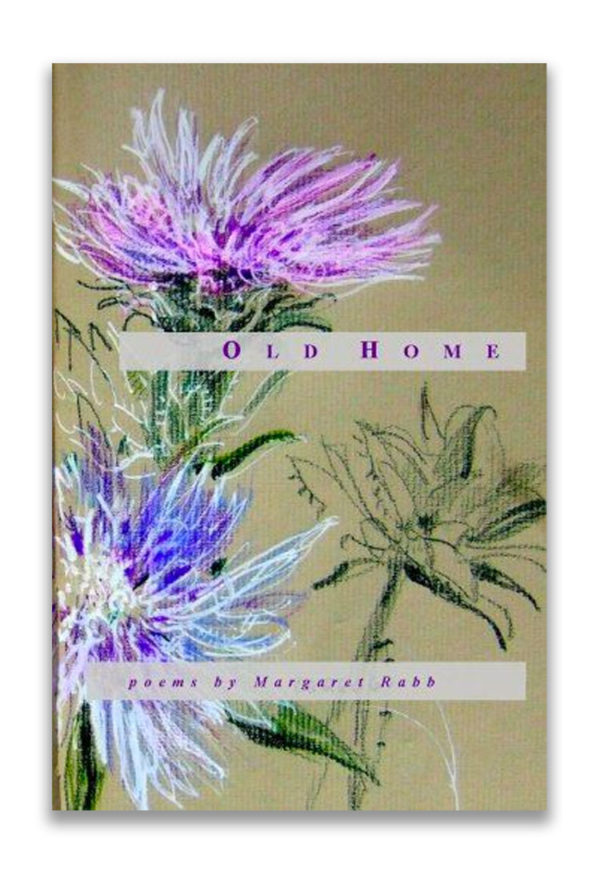 Old Home | by Margaret Rabb