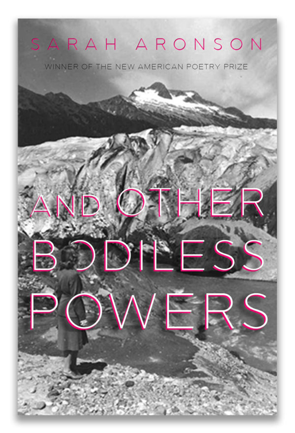 And Other Bodiless Powers | by Sarah Aronson