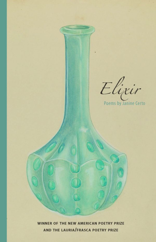 ELIXIR poems by Janine Certo