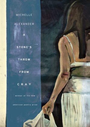 A STONE'S THROW FROM C R A Y | by Michelle Alexander